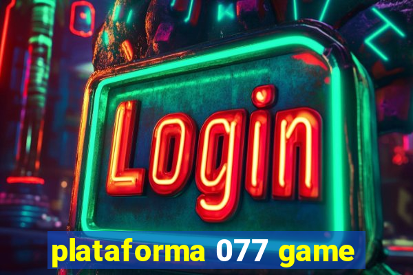 plataforma 077 game